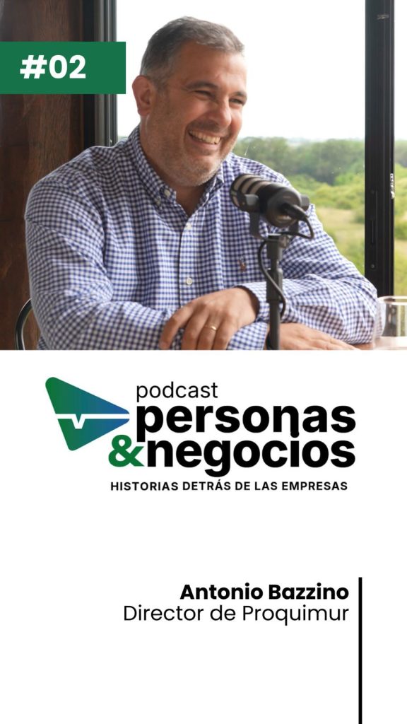 Podcast “PERSONAS & NEGOCIOS: Historias detrás de las empresas”.